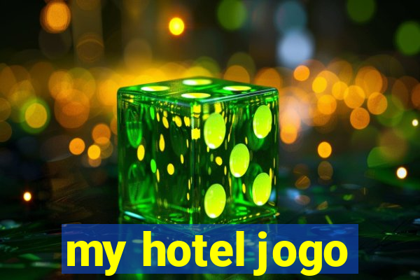 my hotel jogo